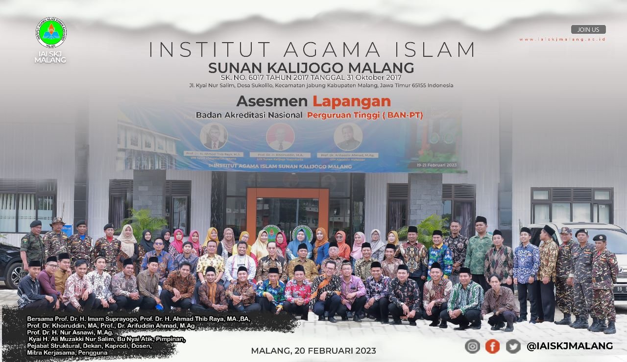 Asesmen Lapangan (AL) Institut Agama Islam Sunan Kalijogo Malang, 19-21 Februari 2023